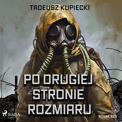 Po drugiej stronie rozmiaru - Tadeusz Kupiecki, Audio, 9788728594469