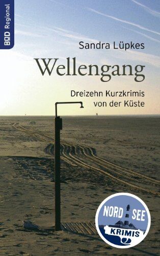 Sandra Lüpkes - Wellengang: Ein Dutzend Kurzkrimis von der Küste - Preis vom 09.10.2026 07:28:09 h