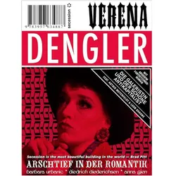 Verena Dengler. Die Galeristin und der schöne Antikapitalist, Fachbücher von Christian Meyer, Diedrich Diederichsen, Anna Gien, Verena Dengler, Leon Kahane, Barbara Urbanic