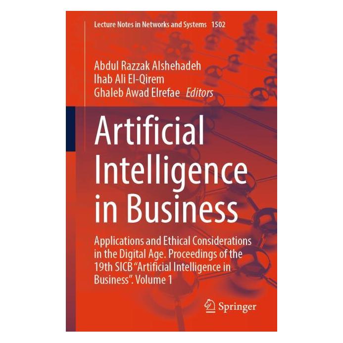 Springer Artificial Intelligence in Business (Englisch, Softcover, Abdul Razzak Alshehadeh, Ghaleb Awad Elrefae, Ihab Ali El-Qirem) (61570547)