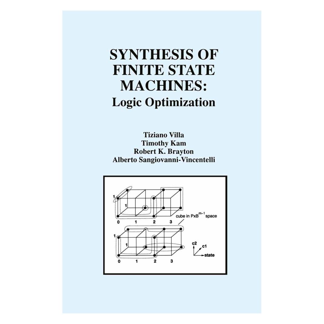 Springer Synthesis of Finite State Machines (Englisch, Softcover, Robert K Brayton, Timothy Kam, Tiziano Villa) (55514000)
