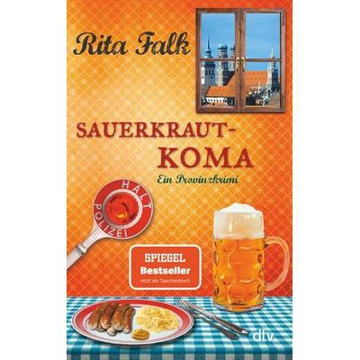 Sauerkrautkoma / Franz Eberhofer Band 5, Taschenbuch von Rita Falk, dtv