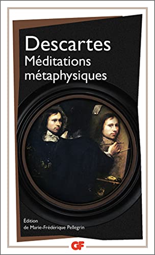 René Descartes - Méditations métaphysiques - Preis vom 07.10.2026 11:45:10 h