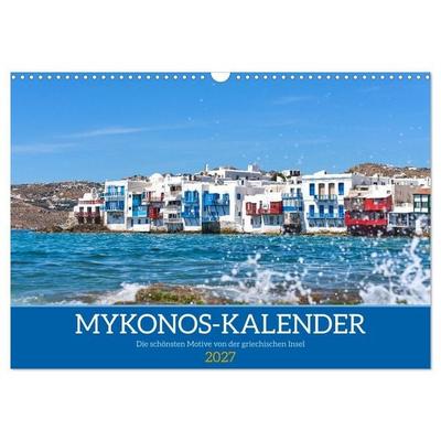 Griechenland - Mykonos Kalender (Wandkalender 2027 DIN A3 quer), CALVENDO Monatskalender