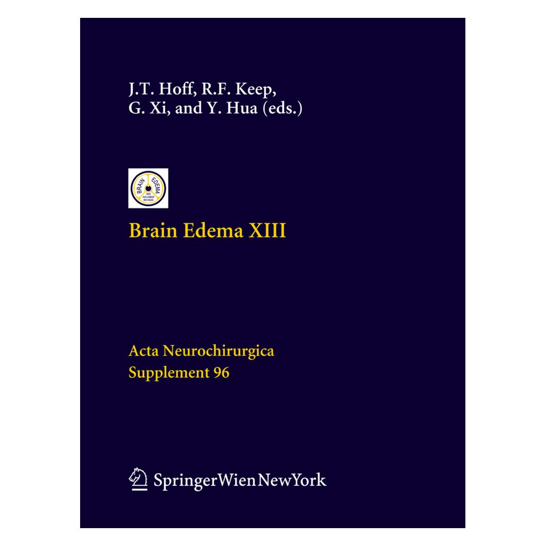 Springer Brain Edema XIII (Englisch, Softcover, F Keep Richard, Guohua Xi, Julian T. Hoff, Ya Hua) (55376976)