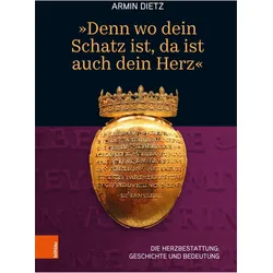 Dietz:'Denn wo dein Schatz ist, da ist, Fachbücher von Armin Dietz