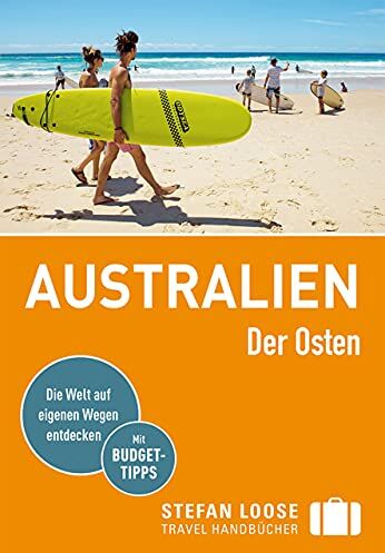 Corinna Melville - Stefan Loose Reiseführer Australien, Der Osten: mit Reiseatlas (Stefan Loose Travel Handbücher) - Preis vom 11.10.2026 03:10:56 h