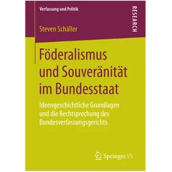 Föderalismus und Souveränität im Bundesstaat, Fachbücher von Steven Schäller
