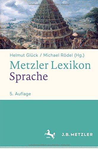 Helmut Glück - Metzler Lexikon Sprache - Preis vom 11.10.2026 03:10:56 h