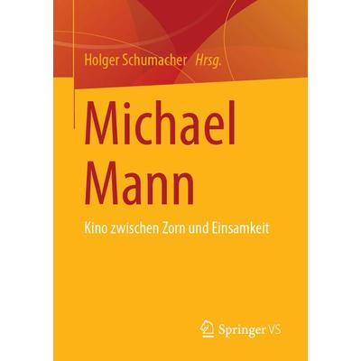 Michael Mann, Taschenbuch von , Springer Fachmedien Wiesbaden GmbH, 978-3-658-41672-0