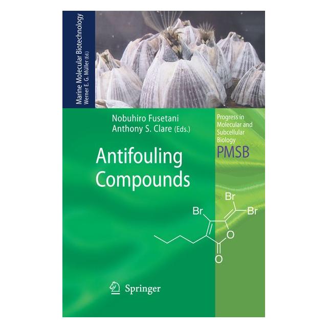 Springer Antifouling Compounds (Englisch, Hardcover, Anthony S. Clare, Nobuhiro Fusetani) (63506599)