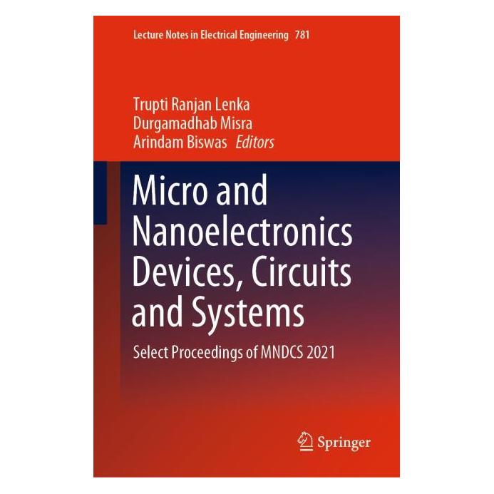 Springer Micro and Nanoelectronics Devices, Circuits and Systems (Englisch, Hardcover, Arindam Biswas, Durgamadhab Misra, Trupti Ranjan Lenka) (71876200)