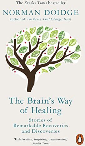 Norman Doidge - The Brain’s Way of Healing: Stories of Remarkable Recoveries and Discoveries - Preis vom 13.10.2026 19:28:25 h
