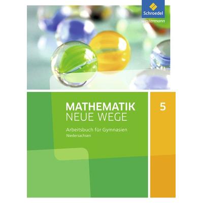 Mathematik Neue Wege SI 5. Arbeitsbuch. G9. Niedersachsen, Gebundene Ausgabe von , Schroedel