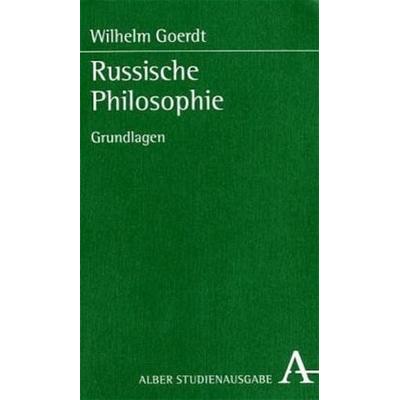 Russische Philosophie, Taschenbuch von Wilhelm Goerdt, Verlag Karl Alber, 978-3-495-48076-2
