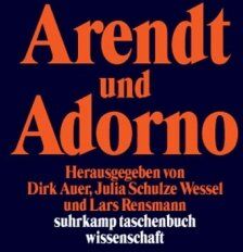 Dirk Auer - Arendt und Adorno (suhrkamp taschenbuch wissenschaft) - Preis vom 04.10.2026 03:51:26 h