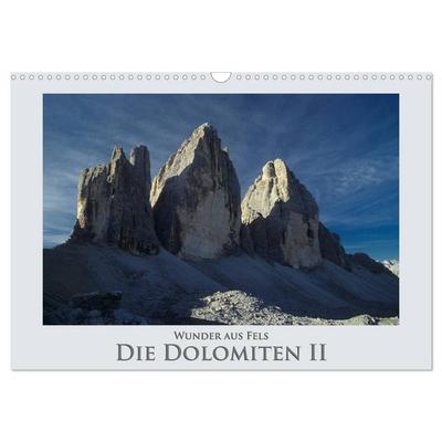 Wunder aus Fels - Die Dolomiten II (Wandkalender 2026 DIN A3 quer), CALVENDO Monatskalender