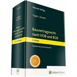 Bauvertragsrecht nach VOB und BGB, Fachbücher von Klaus Vygen, Edgar Joussen