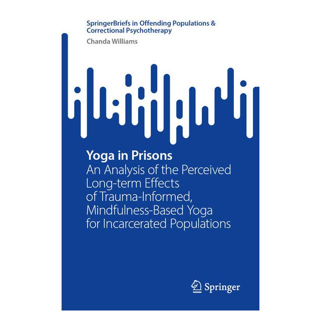 Springer Yoga in Prisons (Englisch, Softcover, Chanda Williams) (59066719)