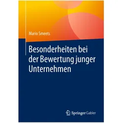 Besonderheiten bei der Bewertung junger Unternehmen, Fachbücher von Mario Smeets