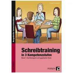 Schreibtraining in 3 Kompetenzstufen - Band 1, Schulbücher von Brigitte Penzenstadler