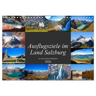 Ausflugsziele im Land Salzburg (Wandkalender 2026 DIN A4 quer), CALVENDO Monatskalender