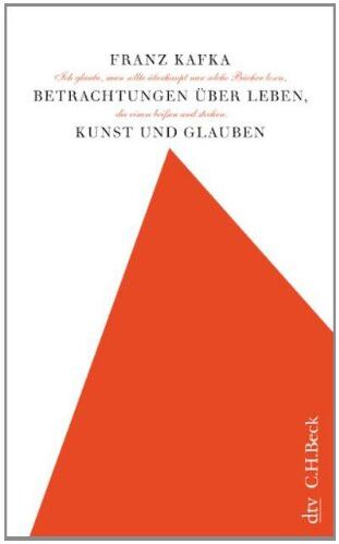 Franz Kafka - Betrachtungen über Leben, Kunst und Glauben - Preis vom 11.10.2026 03:10:56 h