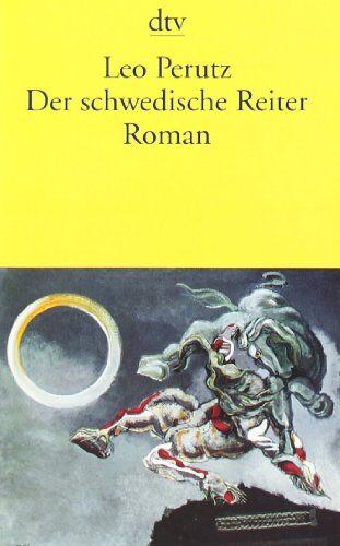 Leo Perutz - Der schwedische Reiter: Roman - Preis vom 16.10.2026 11:41:07 h