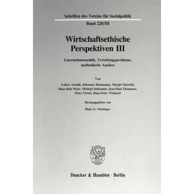 Wirtschaftsethische Perspektiven III., Taschenbuch von , Duncker & Humblot, 978-3-428-08616-0
