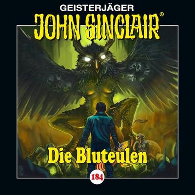 Folge 184: Die Bluteulen - Jason Dark, Audio, 9783754017364