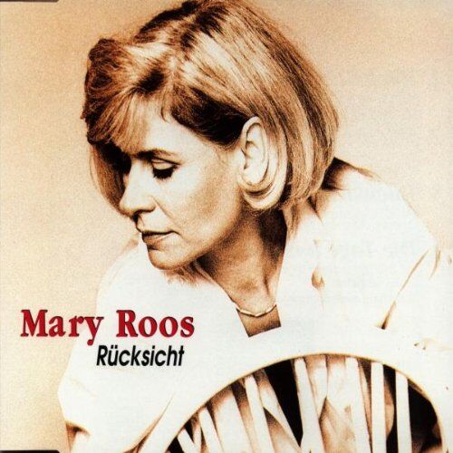 Mary Roos - Rücksicht - Preis vom 09.10.2026 07:28:09 h