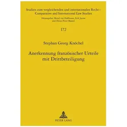Anerkennung französischer Urteile mit Drittbeteiligung, Fachbücher von Stephan Knöchel