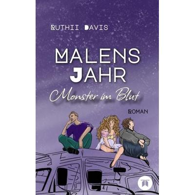 Malens Jahr, Taschenbuch von Ruthii Davis, Tredition, 978-3-347-69822-2