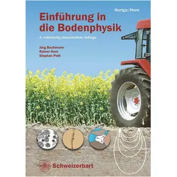 Einführung in die Bodenphysik, Fachbücher von Karl Heinrich Hartge, Stephan Peth, Jörg Bachmann, Rainer Horn