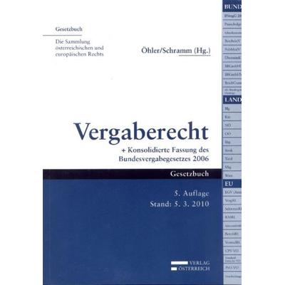 Vergaberecht, Taschenbuch von , Verlag Österreich, 978-3-7046-5435-9