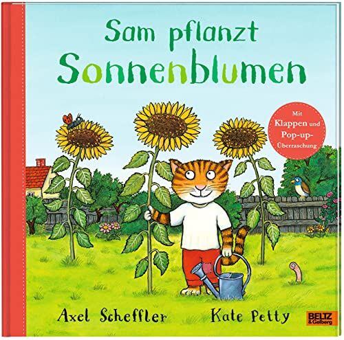 Axel Scheffler - Sam pflanzt Sonnenblumen: Bilderbuch mit Klappen und einer Pop-up-Überraschung - Preis vom 16.10.2026 11:41:07 h