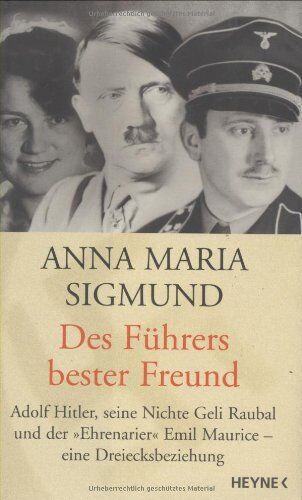 Sigmund, Anna M. - Des Führers bester Freund - Preis vom 11.10.2026 15:43:13 h
