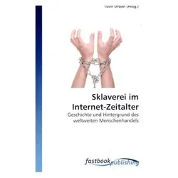 Sklaverei im Internet-Zeitalter, Fachbücher von Tuuli Urban