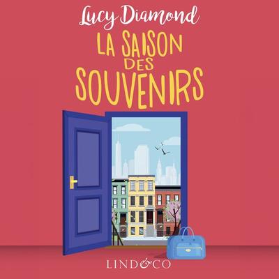 La saison des souvenirs - Lucy Diamond, Audio, 9789180511711