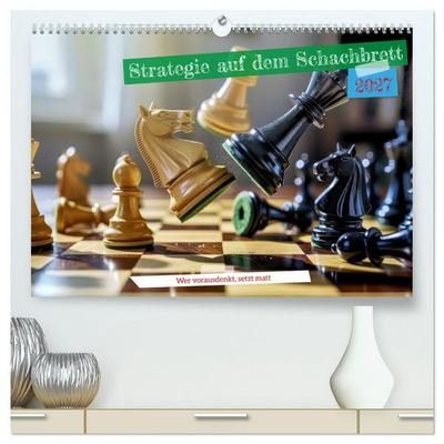 Strategie auf dem Schachbrett (hochwertiger Premium Wandkalender 2027 DIN A2 quer), Kunstdruck in Hochglanz