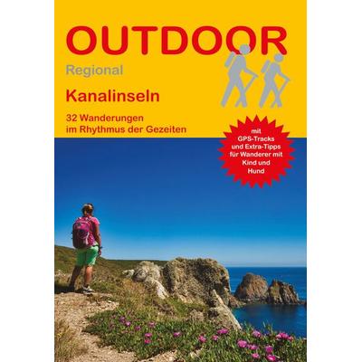 Kanalinseln 32 Wanderungen im Rhythmus der Gezeiten, Taschenbuch von Markus Meier,Janina Meier, Stein, Conrad, Verlag, 978-3-86686-531-0