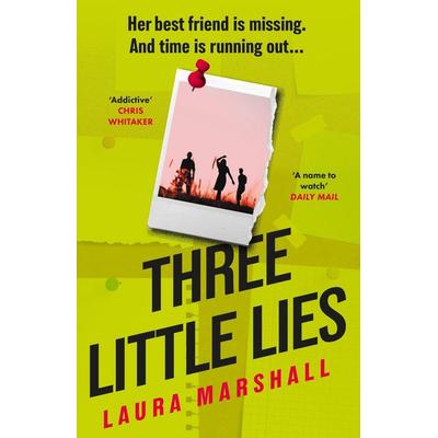 Three Little Lies, Taschenbuch von Laura Marshall, Little, Brown Book Group, 978-0-7515-6837-0