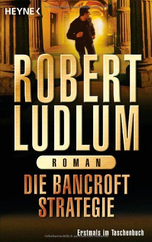 Robert Ludlum - Die Bancroft Strategie: Roman - Preis vom 09.10.2026 07:28:09 h