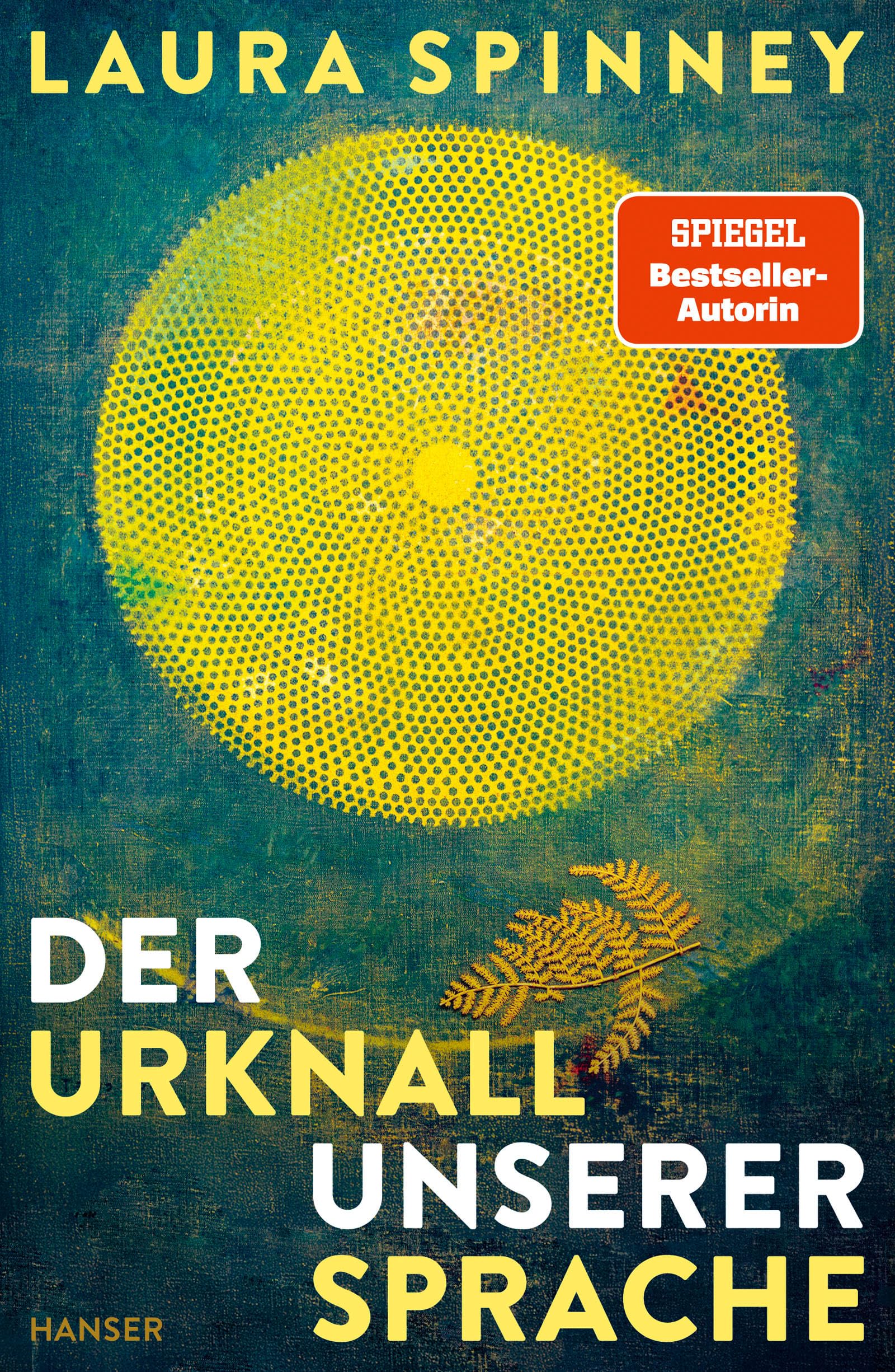 Laura Spinney - Der Urknall unserer Sprache - Preis vom 30.09.2026 09:01:18 h