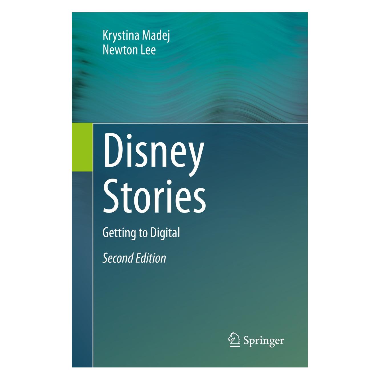 Springer Madej:Disney Stories (Englisch, Hardcover, Krystina Madej, Newton Lee) (9783030427375)