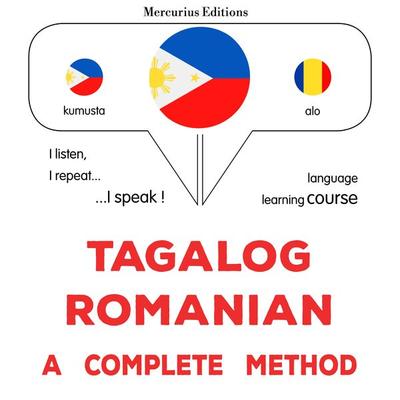Tagalog - Romanian : a complete method - James Gardner, Audio, 9782821176034