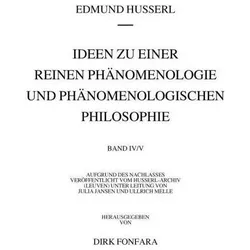 Ideen zu einer reinen Phänomenologie und phänomenologischen Philosophie. Zweites Buch:, Fachbücher von Edmund Husserl