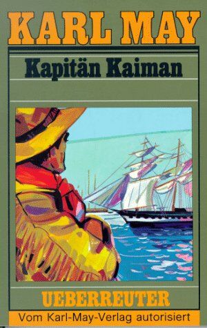 Karl May - (May, Karl): Karl May Taschenbücher, Bd.19, Kapitän Kaiman und andere Erzählungen - Preis vom 30.09.2026 09:01:18 h