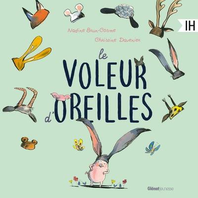 Le voleur d'oreilles - Nadine Brun-Cosme,Christine Davenier, Audio, 9782344078341