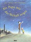 Ulf Stark - Als Papa mir das Weltall zeigte - Preis vom 01.10.2026 17:08:56 h